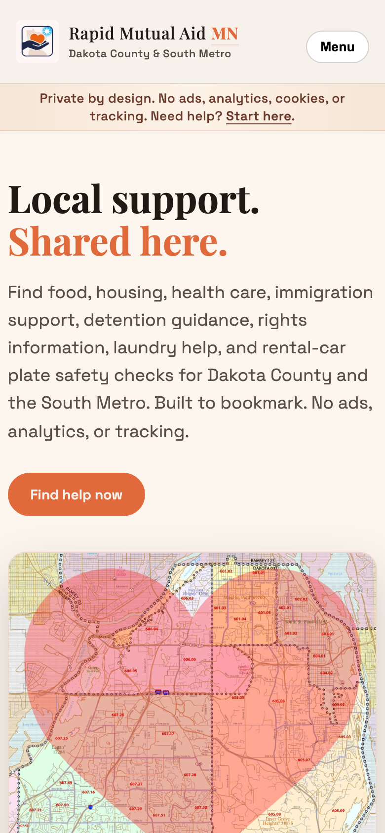 Rapid Mutual Aid MN homepage on a phone showing the Private by design notice, the headline Local support. Shared here., a short description of the help available, a Find help now button, and the top of the South Metro service-area map.